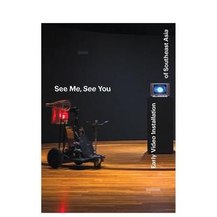 See Early 预售 置艺术 Asia 英文艺术画册画集 Southeast 互见：东南亚早期录像装 Installation Video You 原版