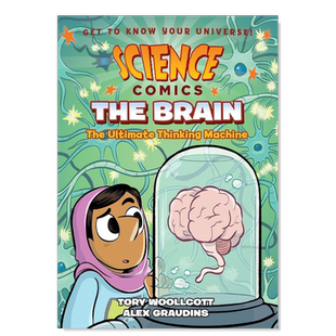 【预售】大脑:终极思维机器 【Science Comics】The Brain: The Ultimate Thinking Machine英文儿童漫画原版图书外版进口书籍Woo
