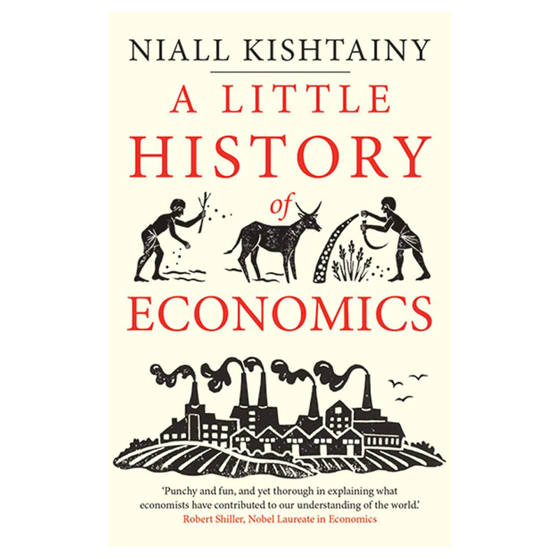 【现货】耶鲁小史系列:经济学的40堂公开课英文原版 A Little History of Economics(Little Histories)尼尔.基什特尼入门读物