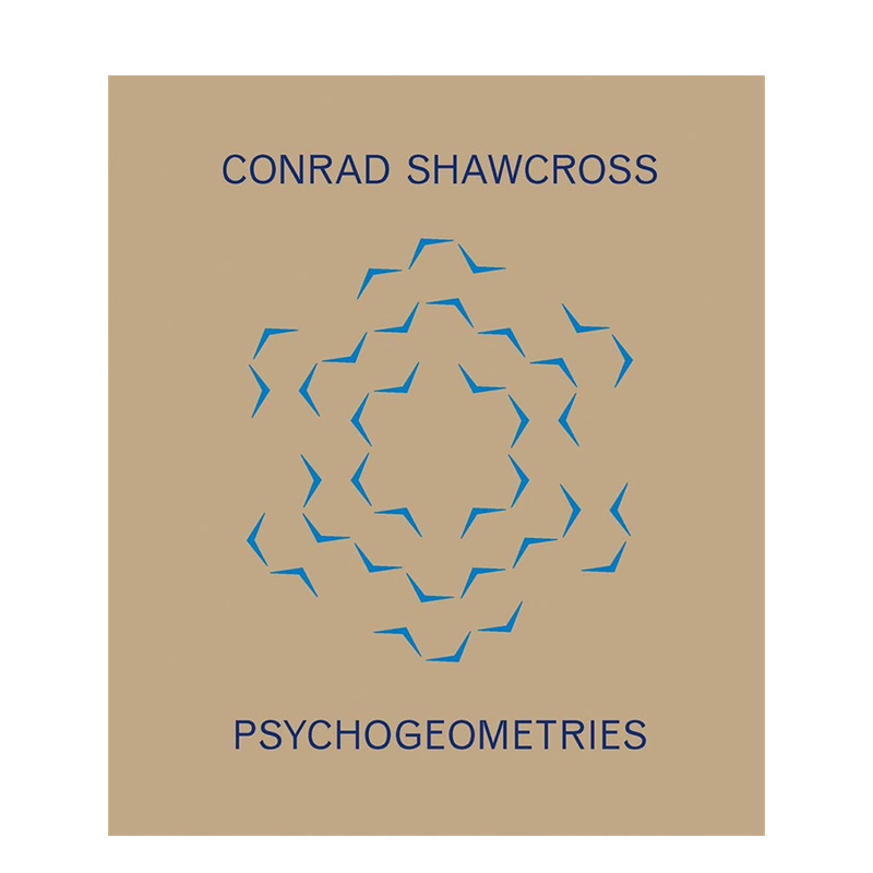【现货】Psychogeometries 几何心理学 Conrad Shawcross 现当代艺术书籍进口原版