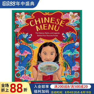 【现货】纽伯瑞奖&凯迪克奖得主Grace Lin 中国菜：你喜爱的食物背后的历史、神话和传说 Chinese Menu 原版英文儿童绘本