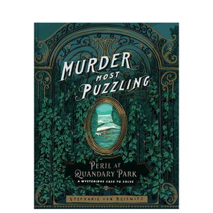 【预售】谜案重重：困惑园危机 Murder Most Puzzling Peril at Quandary Park 原版英文生活综合图书
