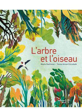 【现货】树和鸟 L’arbre et l’oiseau 原版法文艺术画册画集绘本图书书籍