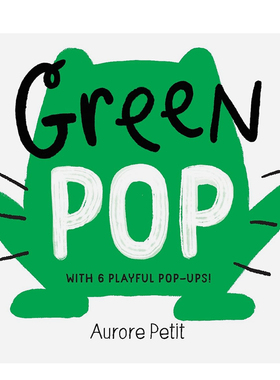 【预售】【色彩立体书】绿色 色彩趣味启蒙 【Color Pops】Green Pop 原版英文儿童立体