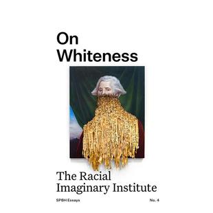英文艺术画册画集图书 SPBH Whiteness Essay 关于白 Essays 原版 No. 预售