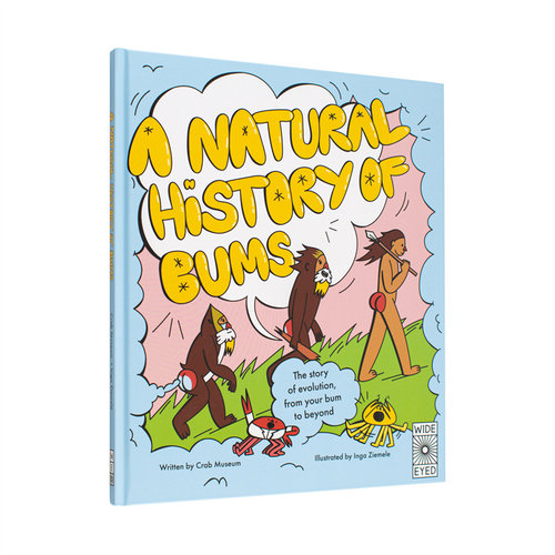 【现货】关于屁股的自然史 A Natural History of Bums 进化爆笑指南 原版英文儿童绘本 进口图书