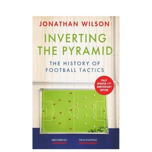 【预售】颠倒金字塔：足球战术史 Inverting the Pyramid: The History of Football Tactics 原版英文运动图书