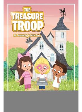 【预售】【寻宝小队】萨默林先生的密码 【The Treasure Troop】Mr. Summerling’s Secret Code #1 原版英文儿童章节书图书
