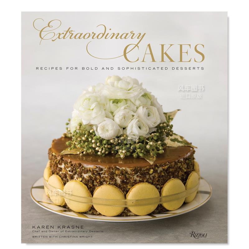 【现货】别致的蛋糕 Extraordinary Cakes: Recipes for Bold and Sophisticated Desserts英文原版图书进口外版书籍 书籍/杂志/报纸 原版其它 原图主图