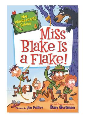 【现货】【最奇怪的学校】4:布雷克小姐是个怪人! My Weirder-est School 4: Miss Blake Is a Flake!英文儿童原版图书外版进口书