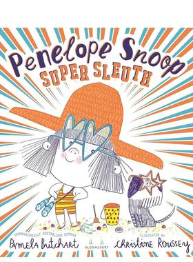 【预售】侦探 佩内洛普·史努比（精装） Penelope Snoop， Super Sleuth 原版英文儿童绘本