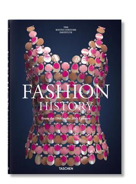 【预售】【TASCHEN】从18世纪到20世纪的时装历史 Fashion History from the 18th to the 20th Century 原版英文时尚图书