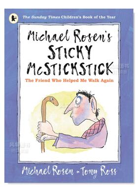 【现货】我的拐杖好友 Michael Rosen’s Sticky McStickstick 英文原版进口外版图书