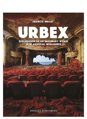 【现货】废土：世界 Abandoned World : An AI generated exploration 原版英文摄影作品集人文景观 进口图书