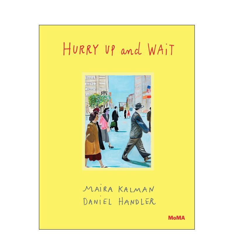 【现货】若急若缓 Hurry Up and Wait 原版英文儿童艺术启蒙 进口图书