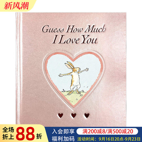 【现货】猜猜我有多爱你 英文绘本 Guess How Much I Love You: Blush Sweetheart Edition 睡前故事3-6岁亲子阅读书籍进口原版