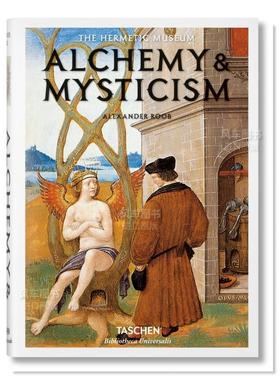 【现货】炼金术与神秘主义 【Bibliotheca Universalis】Alchemy & Mysticism 英文艺术总论 原版图书进口外版书籍Alexander Roob