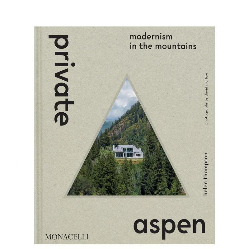 阿斯彭私宅：山间的现代主义建筑