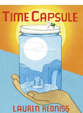 【现货】时间胶囊 Time Capsule 原版英文儿童绘本图书