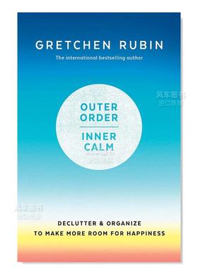 【现货】Outer Order Inner Calm: declutter and organize to make more room for happiness,外在的秩序,内在的平静:整理和组织,