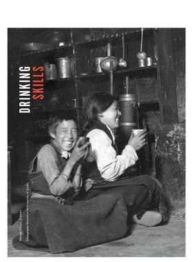 【现货】饮用技巧 Drinking Skills 原版英文餐饮生活美食图书