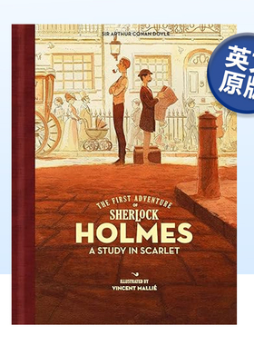【预售】福尔摩斯的首次冒险：血字研究 The First Adventure of Sherlock Holmes:A Study in Scarlet 英文原版插图小说 可单拍