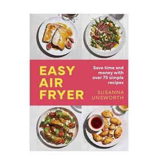 道简单食谱 原版 预售 英文餐饮生活美食图书书籍 Fryer 简易空气炸锅食谱： Air Easy