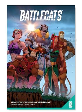 【预售】漫画 战斗猫 卷1 Battlecats Vol. 1 (Legacy Edition) GN:The Hunt for the Dire Beast 英文漫画书原版图书Mark London