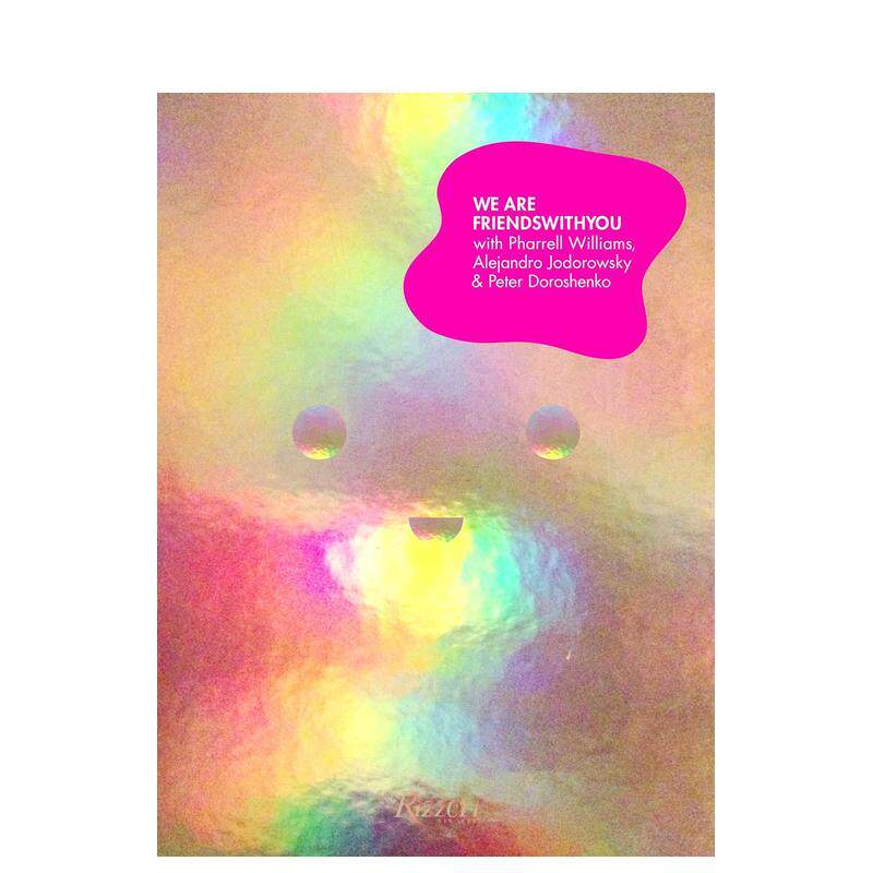 【预售】我们是FriendsWithYou:法瑞尔·威廉姆斯 We Are FriendsWithYou:Pharrell Williams 原版英文艺术画册画集