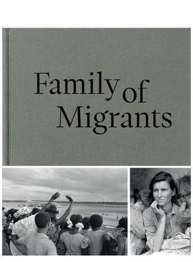 【预售】移民家庭 Family of Migrants 原版英文摄影作品集纪实进口图书
