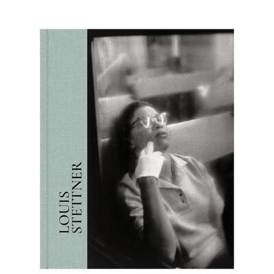 【预售】路易斯·斯泰特纳 Louis Stettner 原版英文摄影作品集 T&H 进口图书