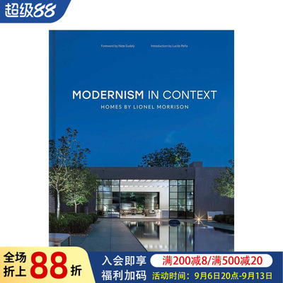 【预售】脉络中的现代主义：莱昂内尔·莫里森的住宅 Modernism in Context :Homes by Lionel Morrison 原版英文建筑设计