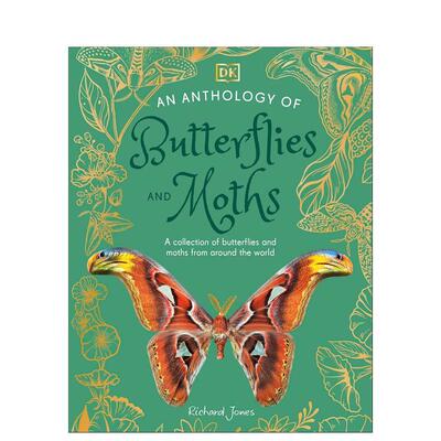 【现货】【DK自然选集】蝴蝶与飞蛾文集 【DK Little Anthologies】An Anthology of Butterflies and Moths 原版英文儿童绘本图书