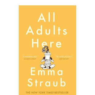 【现货】【作者Emma Straub】所有的成年人 All Adults Here 原版英文小说图书