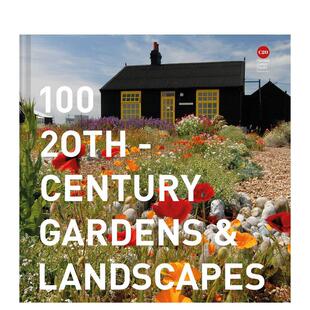 Gardens 预售 20th and 进口外版 园林景观 英文原版 100座20世纪 图书 100 Landscapes Century
