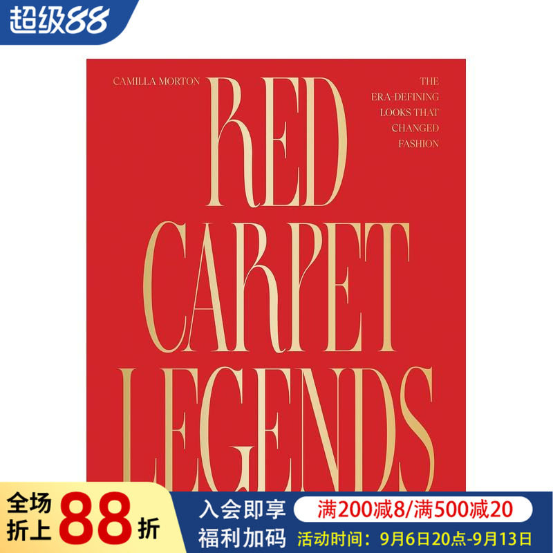 【预售】红毯传奇:改写时尚的划时代造型 Red Carpet Legends: The Era-defining Looks that Changed Fashion 英文时尚进口书