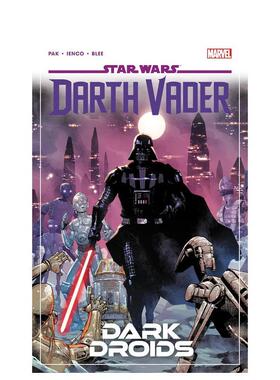 【预售】英文漫画 星球大战：黑武士达斯-维达  卷8 Star Wars: Darth Vader By Greg Pak Vol. 8 - Dark Droids 原版英文图书