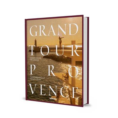 【预售】【格调复兴之旅】普罗旺斯 Grand Tour Provence: The Renaissance of Refined Travel 原版英文旅行图书书籍