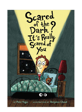 【现货】Scared of the Dark? 不要怕黑 英文原版儿童绘本 3-6岁书籍进口