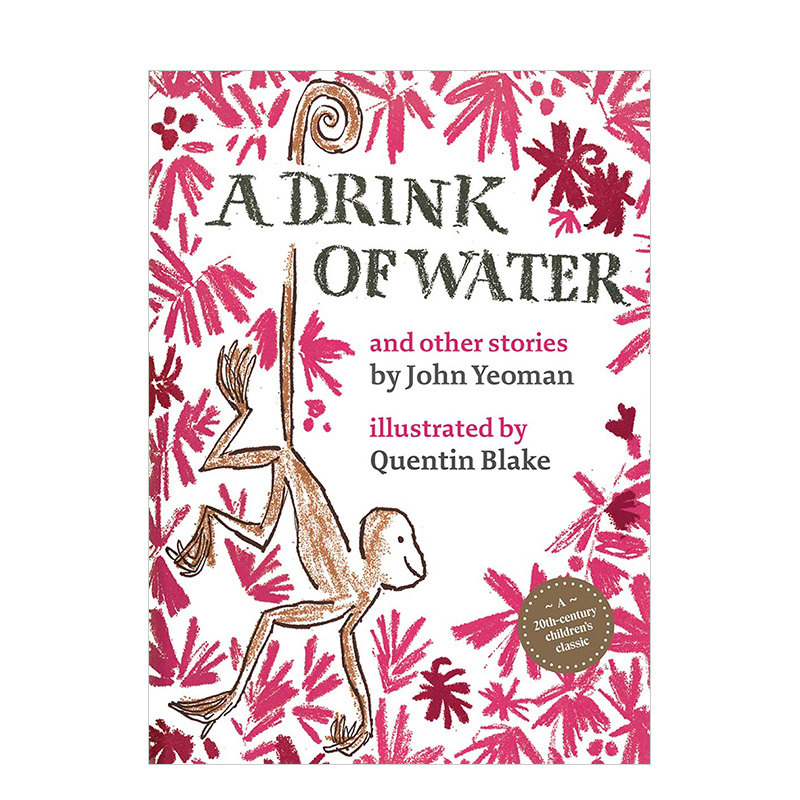【预 售】a drink of water一杯水 quentin blake插画儿童故事阅读