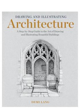 【预售】建筑绘画与插图 Drawing and Illustrating Architecture 原版英文艺术画册画集图书