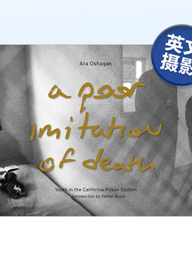 【预售】对死亡的拙劣模仿 A Poor Imitation of Death 英文原版摄影作品集书籍摄影师专辑艺术画册Ara Oshagan