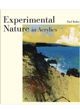 【预售】实验性丙烯酸：我们的自然景观 Experimental Nature in Acrylics: Our Landscapes 原版英文艺术画册画集