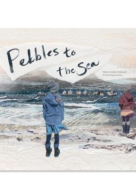 【现货】大海的鹅卵石 Pebbles to the Sea  英文原版进口外版图书