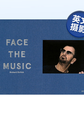 【预售】Richard Ehrlich:面对音乐 Face the Music 英文原版摄影作品集书籍摄影师专辑艺术画册