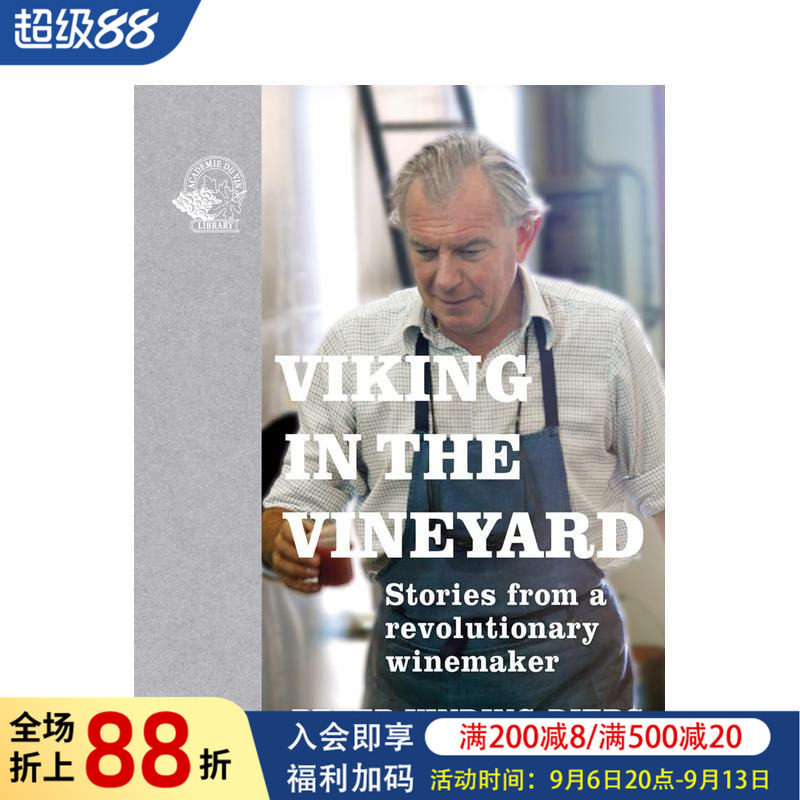【预售】葡萄园里的维京人 一位革命性酿酒师的故事 Viking in the Vineyard 原版英文餐饮生活美食图书