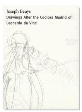 【预售】约瑟夫·博伊斯：根据达芬奇《马德里抄本》绘制的画作 Joseph Beuys: Drawings Based on the Codices Madrid by Da Vin