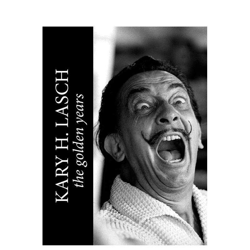 【预售】凯里·H·拉什:黄金岁月(精装) Kary H. Lasch: The Golden Years 原版英文摄影作品集肖像图书