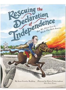 【现货】拯救了独立宣言 Rescuing the Declaration of Independence英文儿童绘本原版图书进口书籍Redding, Anna Crowley