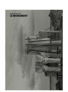 【预售】纪念碑（法文版）：西比勒·贝尔格曼 Le Monument（法文版）:Sibylle Bergemann 原版英文摄影作品集图书